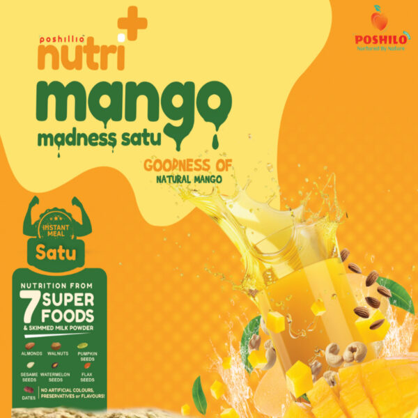 Poshilo Nutri+ Satu Mango Madness 750gm