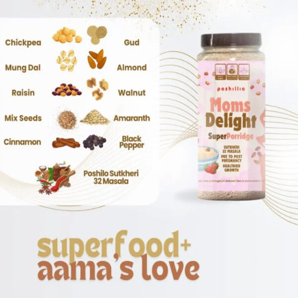 Poshilo Moms Delight Super Porridge Satu 750gm
